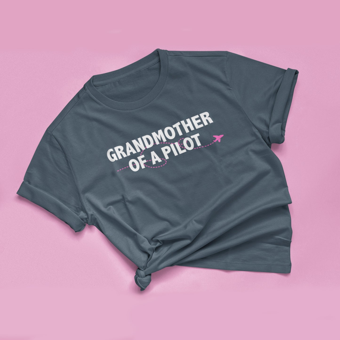 Grandmother of the/a Pilot T-shirt