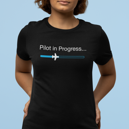 Pilot in Progress T-shirt • Great Student Pilot Gift