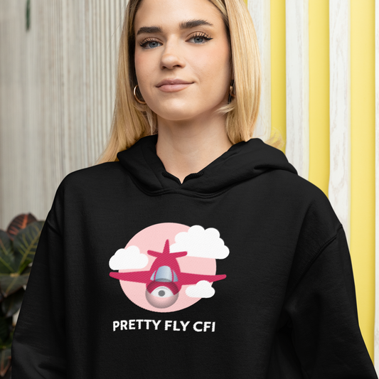 Pretty Fly CFI - Flight Instructor Hoodie