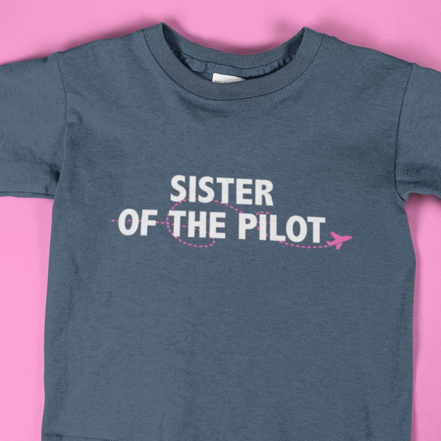 Sister of the/a Pilot - Baby & Toddler T-shirts
