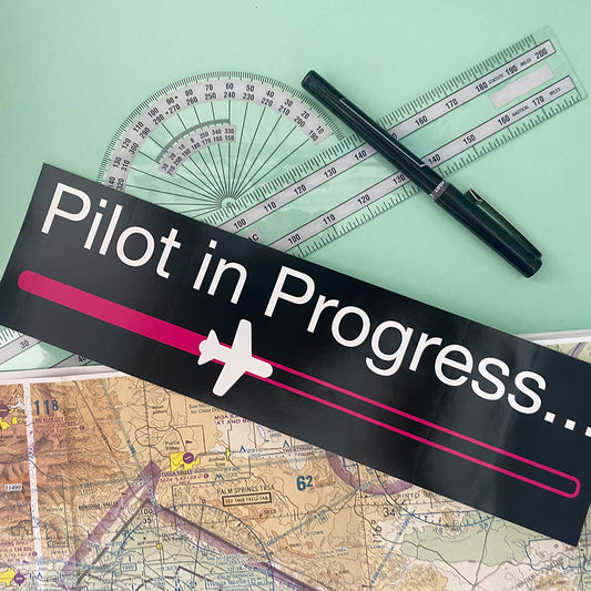 Pilot in Progress | Bumper Sticker