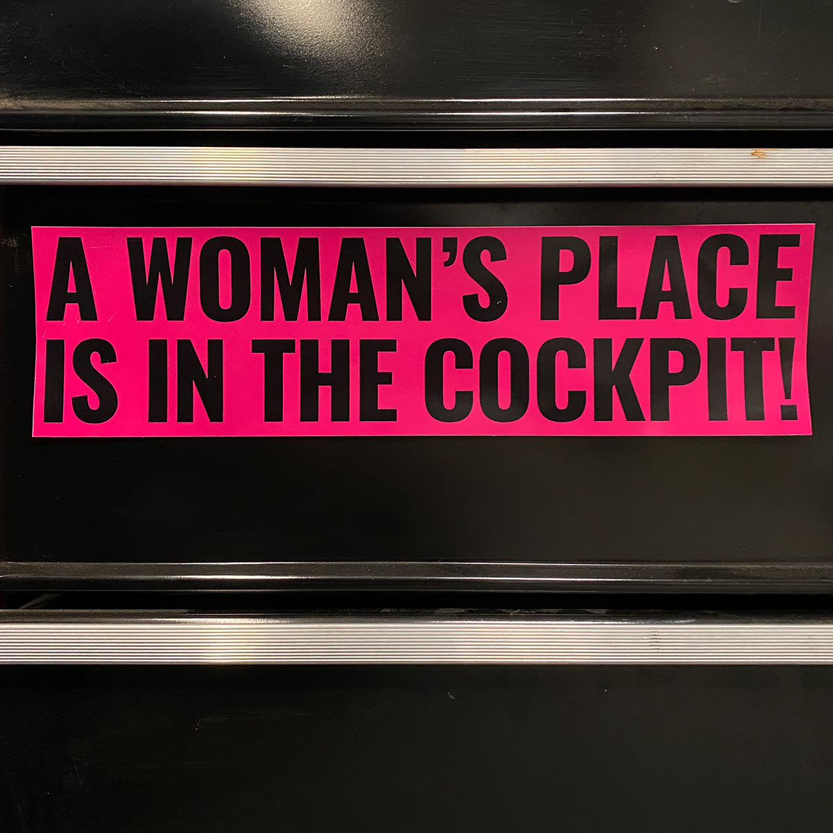 A Woman's Place Is In The Cockpit | Historic Bumper Sticker