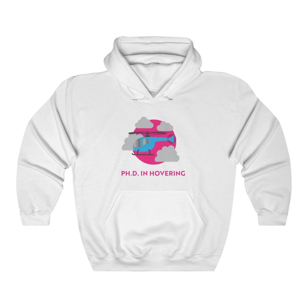 Ph.D. in Hovering - Helicopter | ATP | 50/50 Unisex Hooded Sweatshirt Hoodie White S for women in aviation