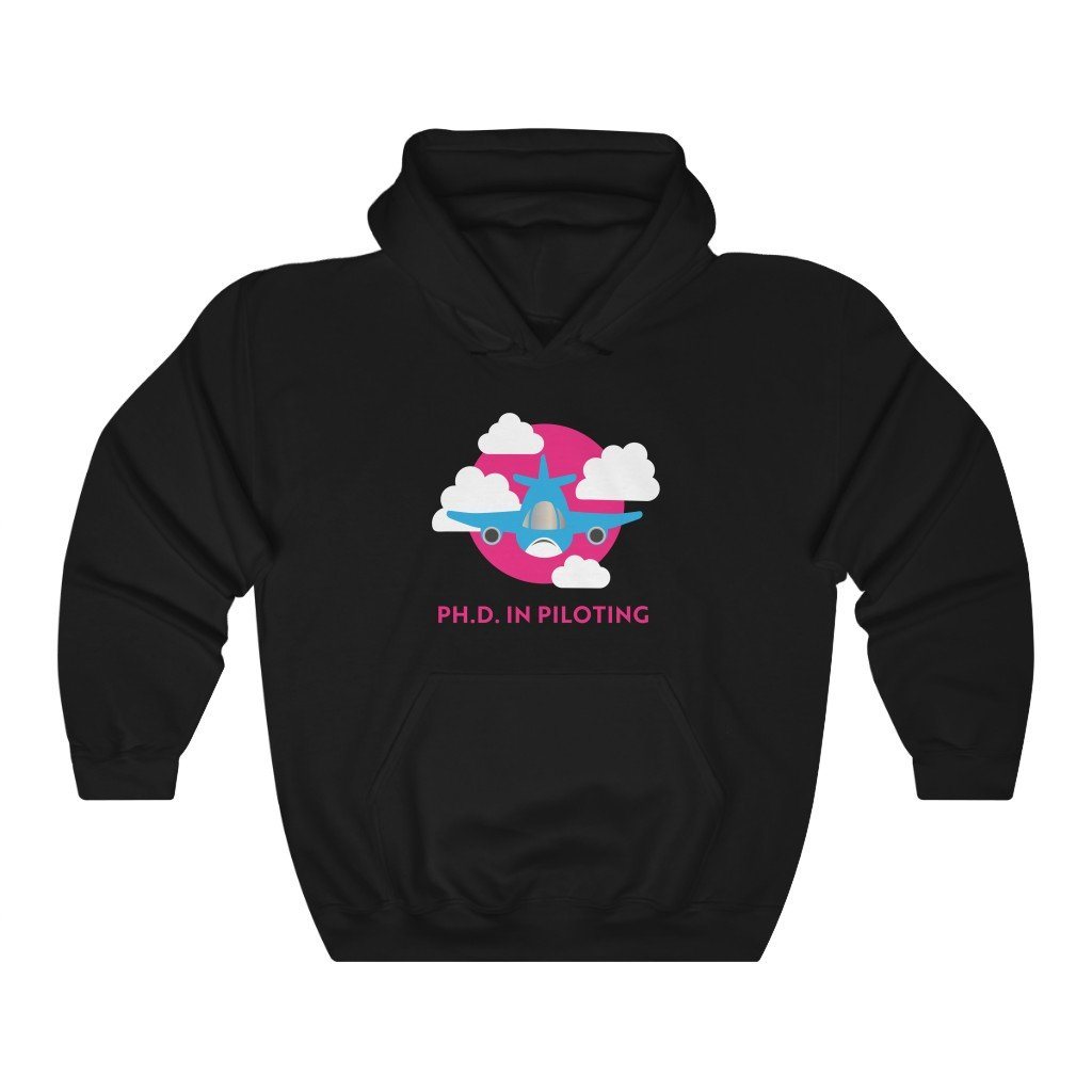 Ph.D. in Piloting - Airplane | ATP | 50/50 Unisex Hooded Sweatshirt Hoodie Black S for women in aviation