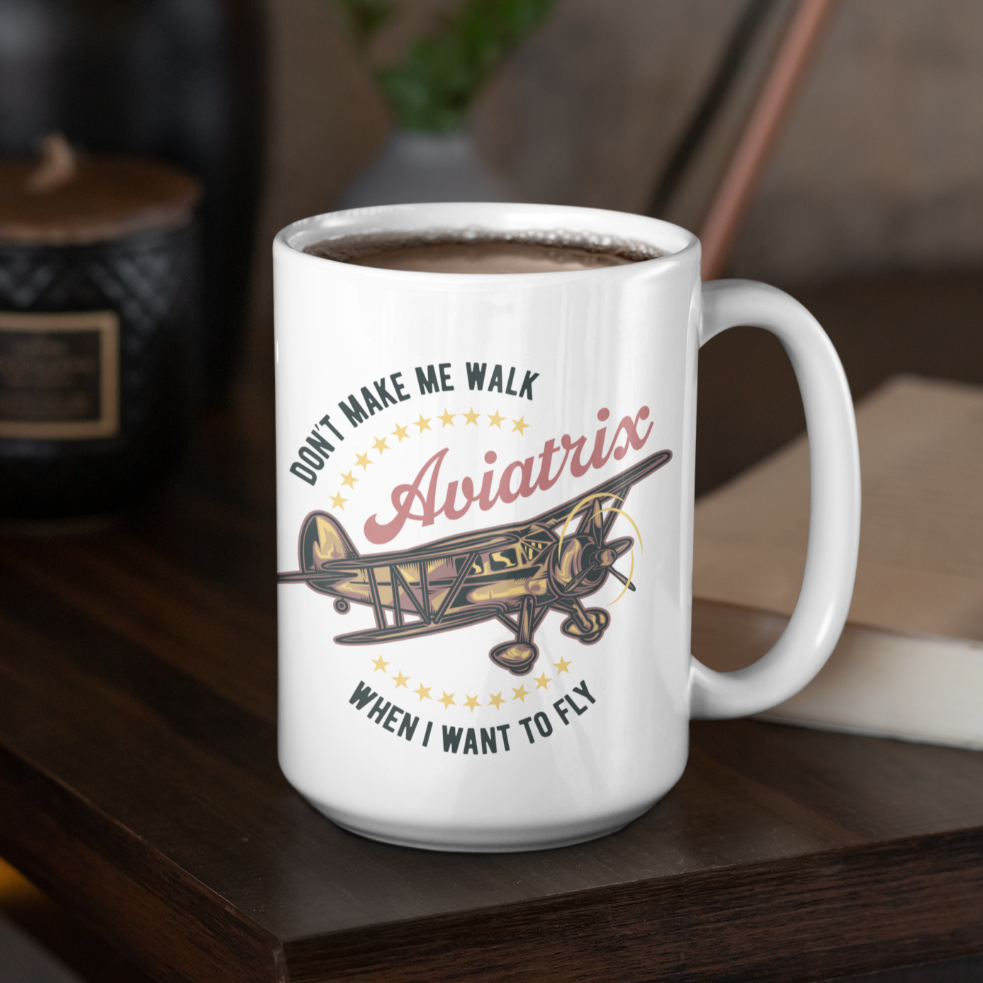 Don't Make Me Walk When I Want to Fly Mug