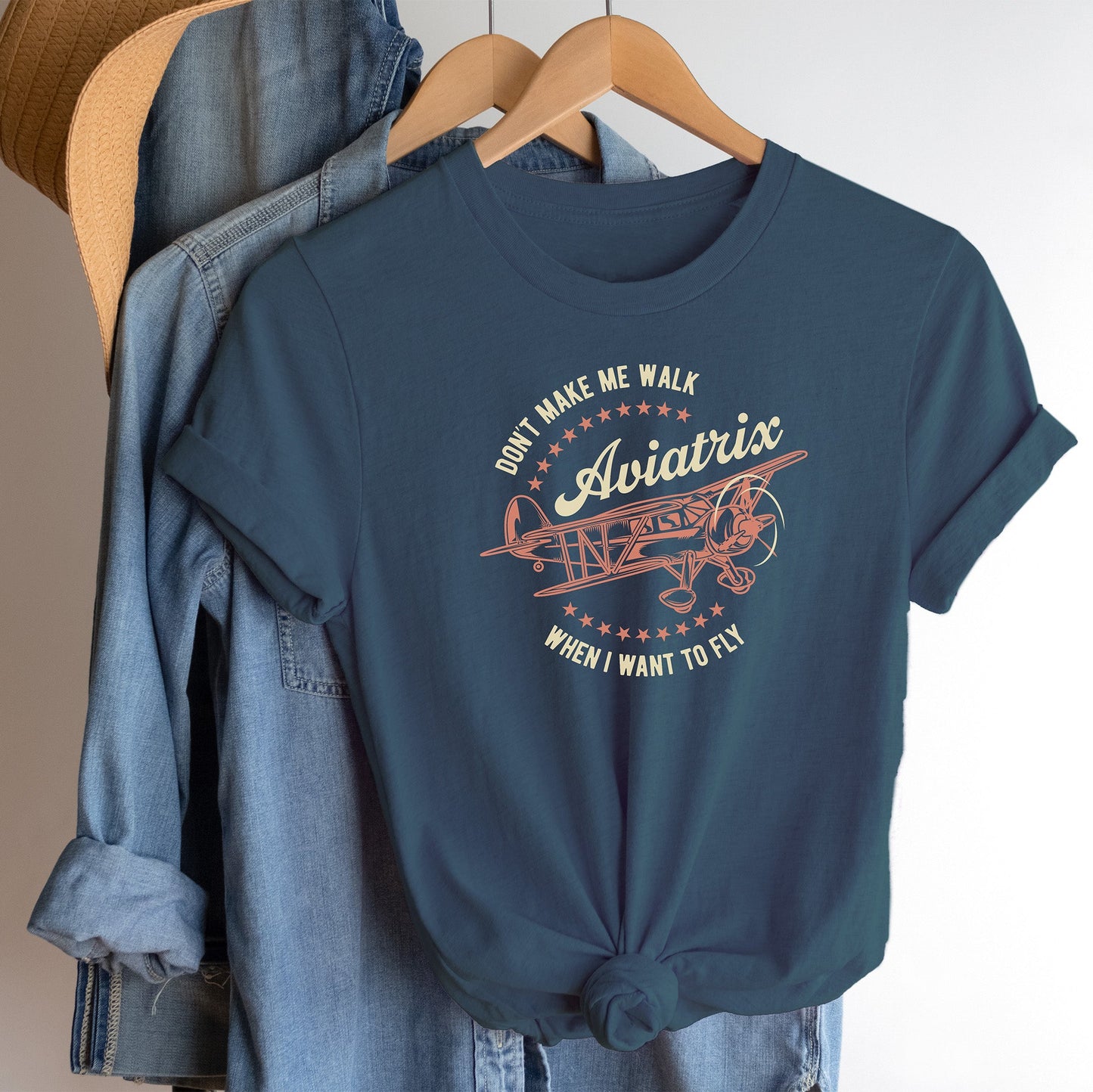 Don't Make Me Walk When I Want to Fly T-shirt