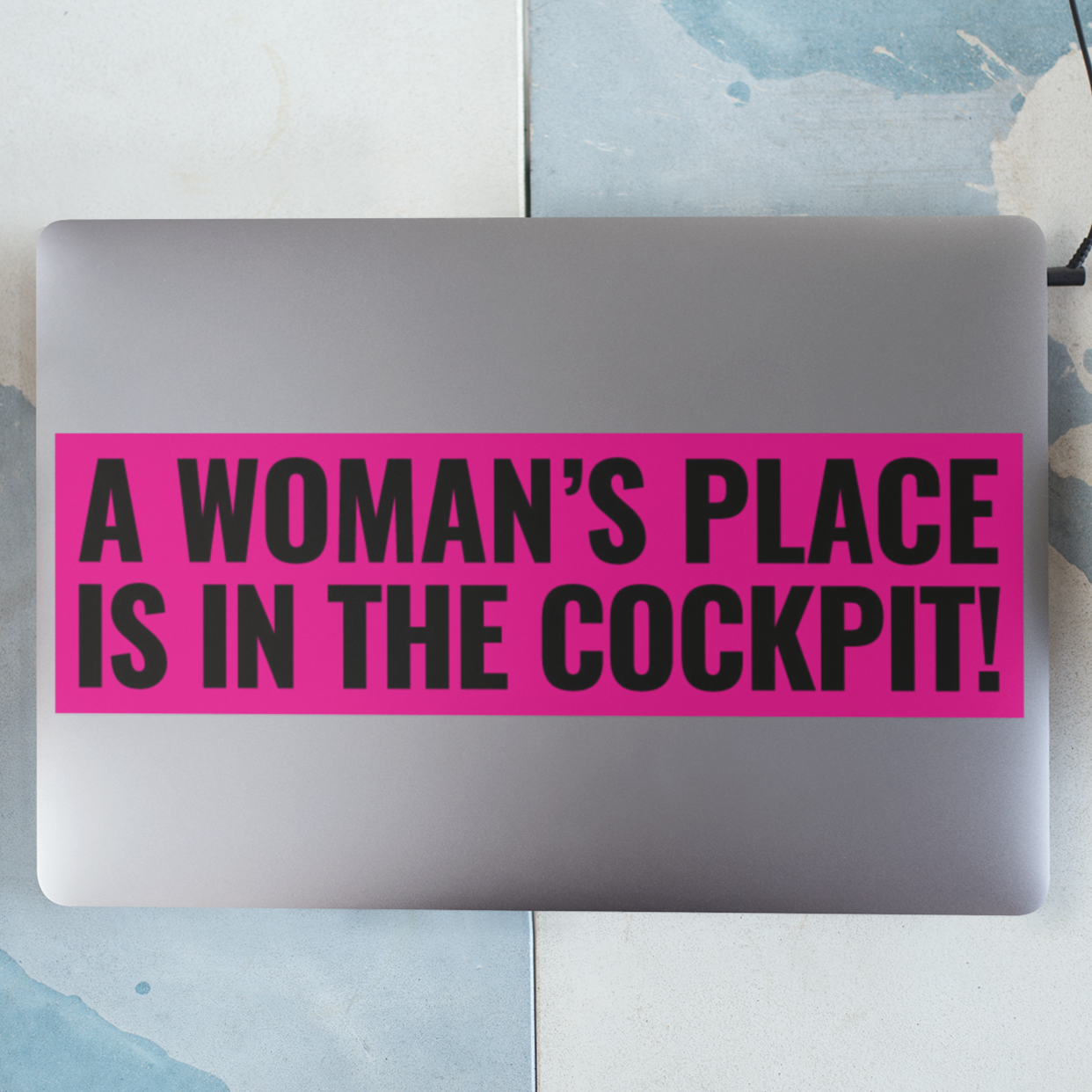 A Woman's Place Is In The Cockpit | Historic Bumper Sticker